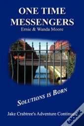 One Time Messengers