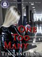 One Too Many, Book Three - Preview