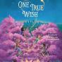 One True Wish - Preview