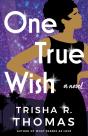 One True Wish - Preview