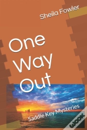 One Way Out