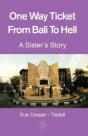 One Way Ticket  From Bali To Hell - Preview
