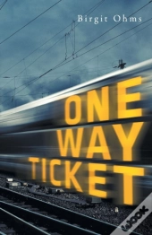 One Way Ticket