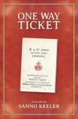 One Way Ticket