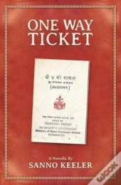 One Way Ticket