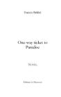One - Way Ticket To Paradise - Preview