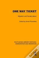 One Way Ticket