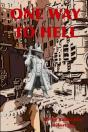 One Way To Hell - Preview