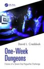 One-Week Dungeons - Preview