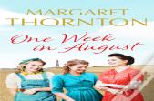 One Week In August