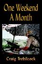 One Weekend A Month - Preview