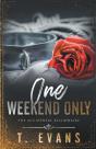 One Weekend Only - Preview