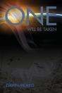 One Will Be Taken - Preview