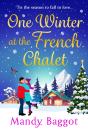 One Winter At The French Chalet - Preview