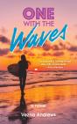 One With The Waves - Preview