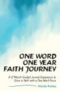 One Word One Year Faith Journey - Preview