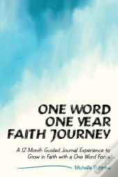 One Word One Year Faith Journey
