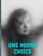 One Wrong Choice - Preview