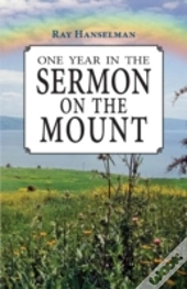 One Year In The Sermon On The Mount