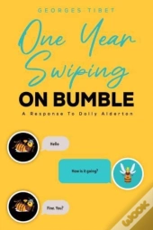 One Year Swiping On Bumble