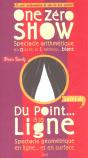 One Zero Show Du Point - Preview