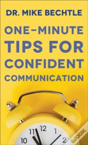Capa do artigo Oneâ€“Minute Tips For Confident Communication
