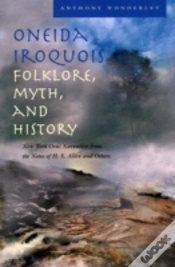 Capa do artigo Oneida Iroquois Folklore, Myth, And History