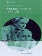 O'Neill: Long Day'S Journey Into Night - Preview