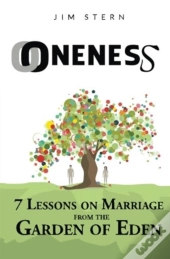Oneness: 7 Lessons On Marriage From The