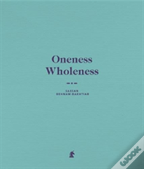 Oneness Wholeness