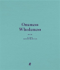 Oneness Wholeness - Preview