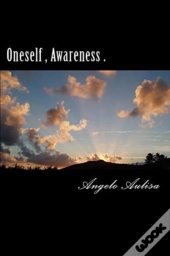 Oneself , Awareness .
