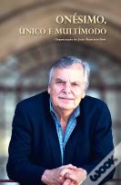 Onésimo, Único e Multímodo