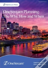 Onestream Planning: The Why, How And Whe