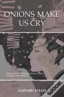 Onions Make Us Cry