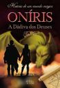 Oníris - A Dádiva dos Deuses - Preview