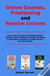 Capa do artigo Online Courses, Freelancing And Passive Income