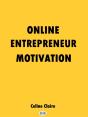 Online Entrepreneur Motivation - Preview