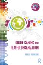 Online Gaming And Playful Organization - Preview