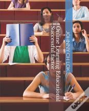 Online Learning Educational Successful Factor