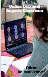 Online Learning Impacts Classroom