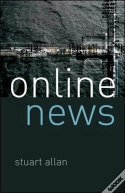 Capa do artigo Online News: Journalism And The Internet