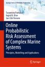 Online Probabilistic Risk Assessment Of Complex Marine Systems - Preview