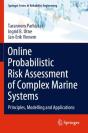 Online Probabilistic Risk Assessment Of Complex Marine Systems - Preview