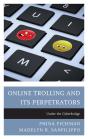 Online Trolling And Its Perpetrators - Preview