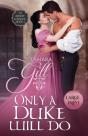 Only A Duke Will Do - Preview