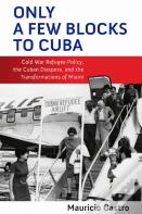 Only A Few Blocks To Cuba