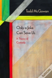Capa do artigo Only A Joke Can Save Us