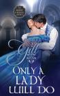 Only A Lady Will Do - Preview