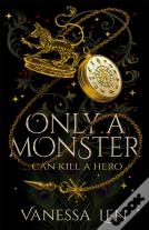 Only A Monster
